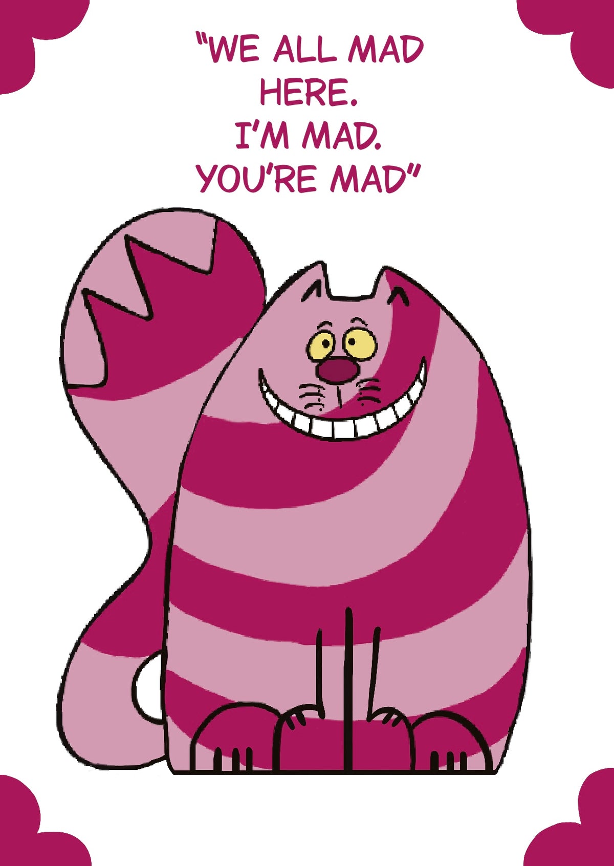 Cheshire "Alice in Wonderland" Collection also in sticker and tote bag available